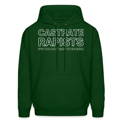 CASTRATE RAPISTS - Men's Hoodie