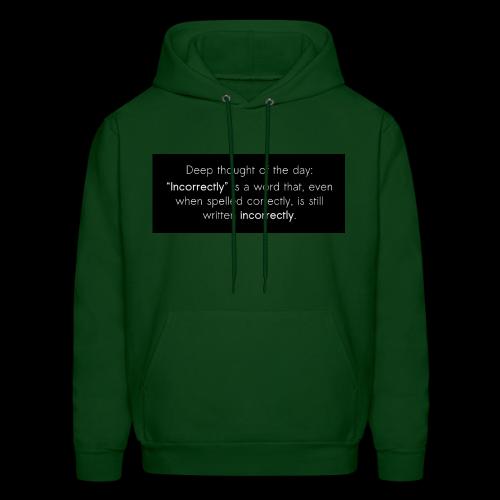 Incorrectly - Men's Hoodie