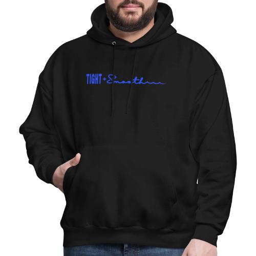 Tight and Smooth - Men's Hoodie