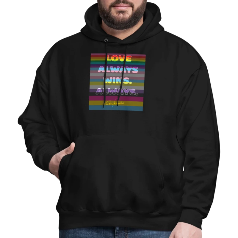 "Love Always Wins. Always." - Cory Legendre - Men's Hoodie