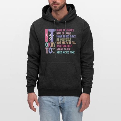 Harmony Collection - It s Okay To Make Mistakes - Men's Hoodie