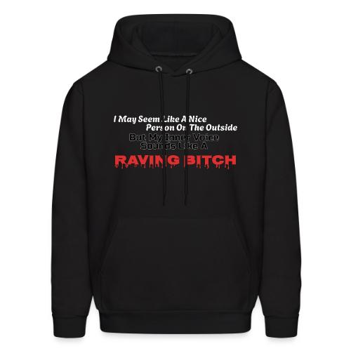 Raving Bitch - Men's Hoodie