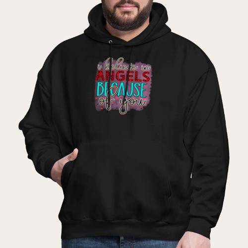 I believe in angels because of you Christmas - Men's Hoodie