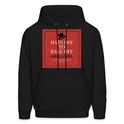 Hats Off to Bake Off Podcast - Men's Hoodie