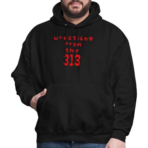 Wrestling from the 313 (red) - Men's Hoodie