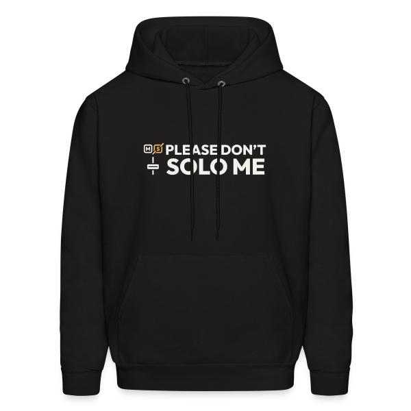 Please Don't Solo Me - Musician Humor Men's Hoodie