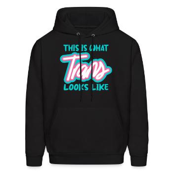 This Is What Trans Looks Like - Men's Hoodie - black - Front - Elias (183cm)