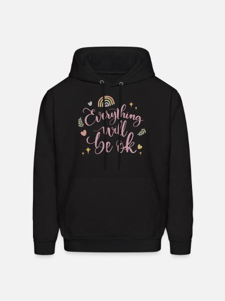 everything will be ok - Men's Hoodie - black