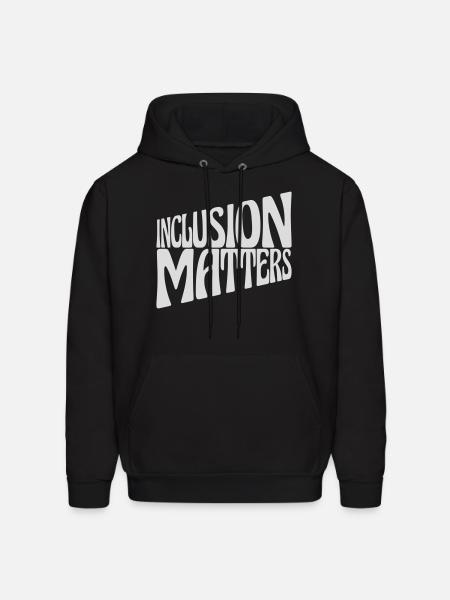 inclusion matters logo quote - Men's Hoodie - black