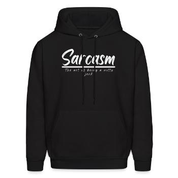 Sarcasm: The Art of Being a Witty Jerk - Men's Hoodie - black - Front - Elias (183cm)