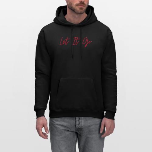 Let It Go - Men's Hoodie