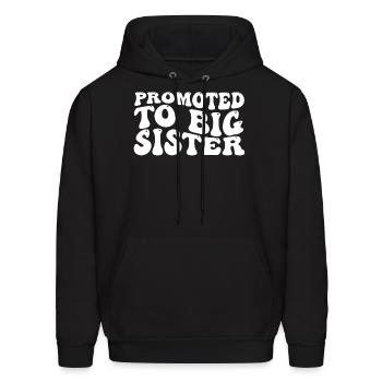 Big Sister Toddler Girl - Men's Hoodie - black - Front - Elias (183cm)