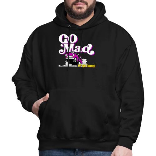 We're all mad here! - Men's Hoodie