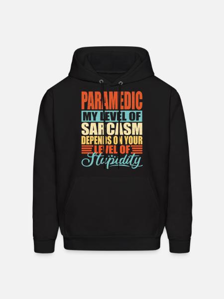 Paramedic sarcasm Paramedic - Men's Hoodie - black