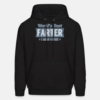 World's best farter - I mean father - Hoodie for men