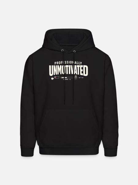 Professionally Unmotivated - Men's Hoodie - black
