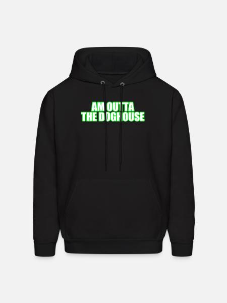 Am Outta the Doghouse - Men's Hoodie - black