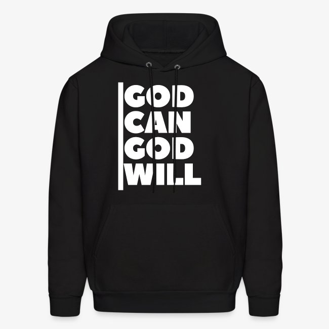 GOD CAN, GOD WILL!