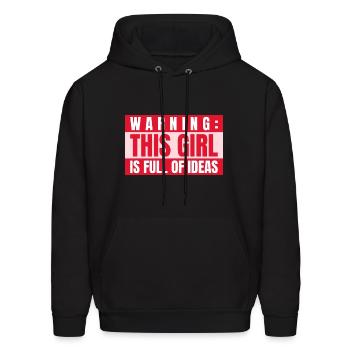 WARNING THIS GIRL IS FULL OF IDEAS Female Engineer - Men's Hoodie - black - Front - Elias (183cm)