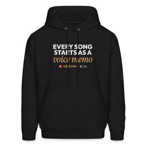 Every Song Starts as a Voice Memo - Songwriter Men's Hoodie