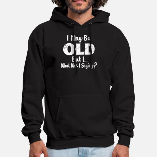 Old People Gifts Funny Senior Citizens' Unisex Hoodie