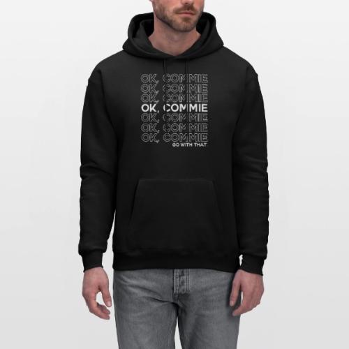 OK, COMMIE (White Lettering) - Men's Hoodie