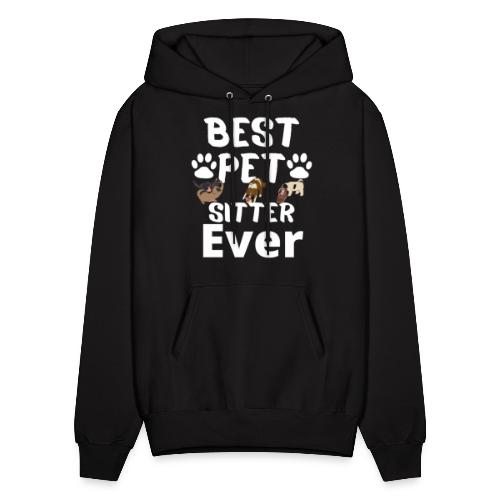 Best Pet Sitter Ever Funny Dog Owners For Doggie L - Men's Hoodie