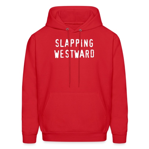 Slapping Westward V - Men's Hoodie