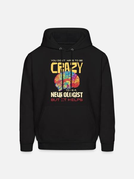 Crazy Neurologist Brain Pride - Men's Hoodie - black