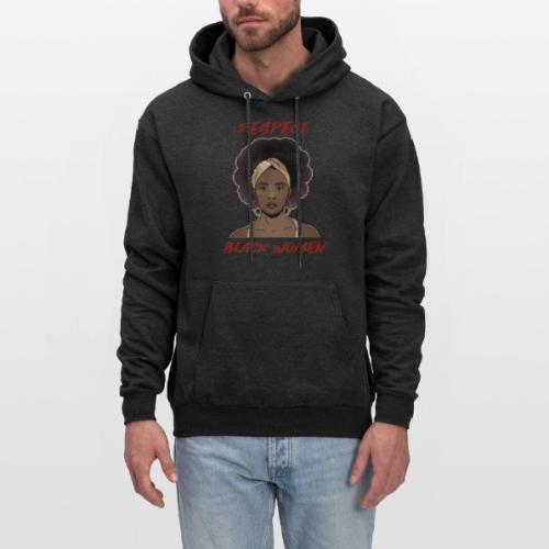 Respect Black Women - Men's Hoodie