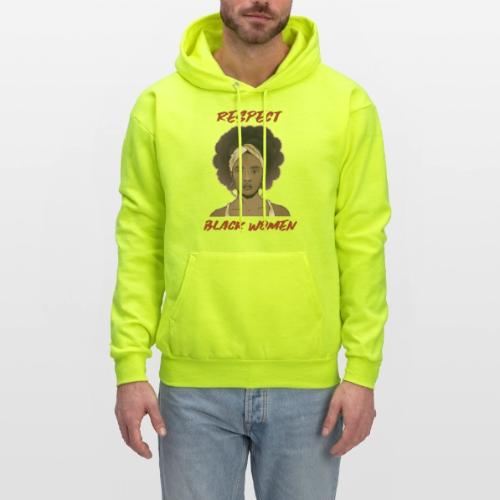 Respect Black Women - Men's Hoodie