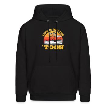 Life Is Better On The Toon. Pontoon Captain - Men's Hoodie - black - Front - Elias (183cm)