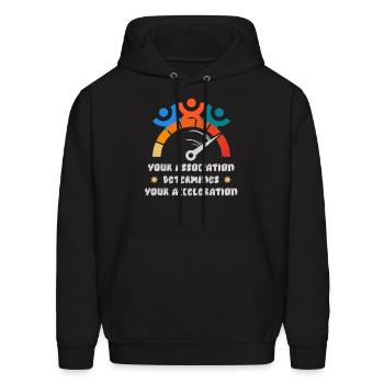 Your association determines your acceleration - Men's Hoodie - black - Front - Elias (183cm)