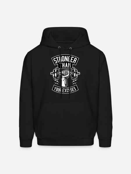 Stronger than your excuses - Men's Hoodie - black