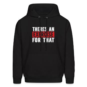 Theres An Exercise For That - Men's Hoodie - black - Front - Elias (183cm)