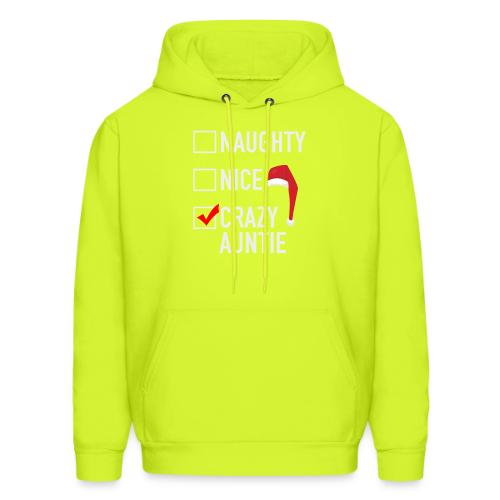 Naughty Nice Crazy Auntie - Men's Hoodie