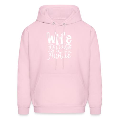 Wife Dog Mom Auntie - Men's Hoodie