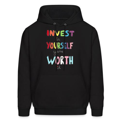 Invest in Yourself you're Worth it - Men's Hoodie