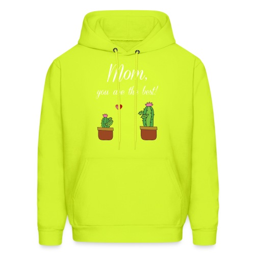 Mom you are the best - Men's Hoodie