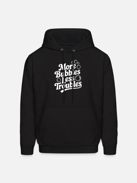 More Bubbles Less Troubles - Men's Hoodie - black