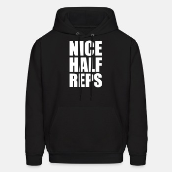 Nice half reps - Hoodie for men