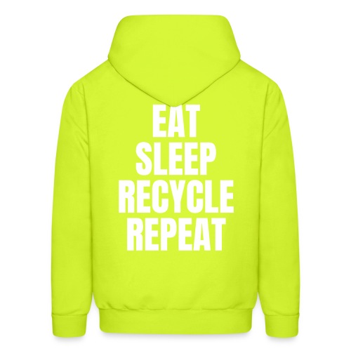 EAT SLEEP RECYCLE REPEAT - Men's Hoodie