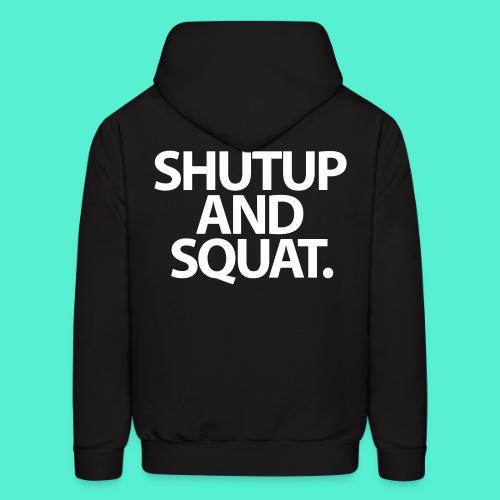 Shutup type Gym Motivation - Men's Hoodie