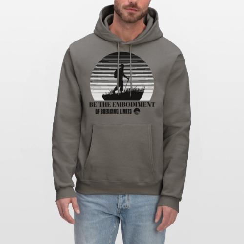 Be The Embodiment Of Breaking Limits - Men's Hoodie