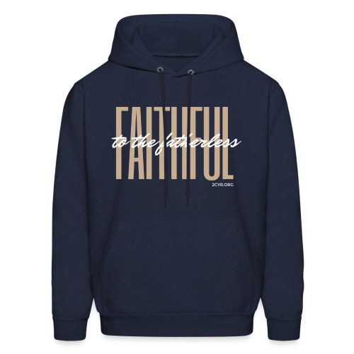 Faithful to the fatherless | 2CYR.org - Men's Hoodie