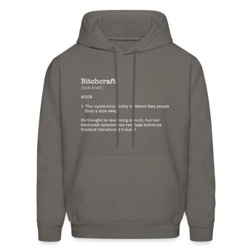 Bitchcraft - Men's Hoodie