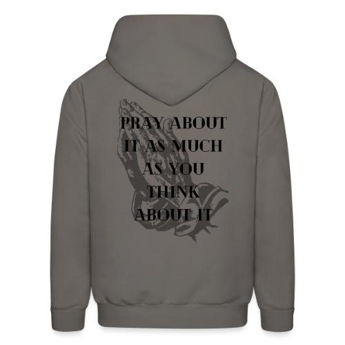 THE POWER OF PRAYER - Men's Hoodie