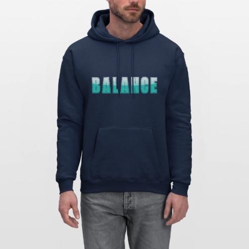 BALANCE Calm Teal Minimal Word Art Design - Men's Hoodie