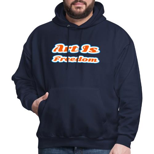 Art Is Freedom — Creative Expression Script - Men's Hoodie