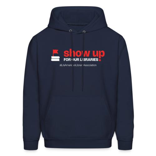 Show Up For Our Libraries - Men's Hoodie